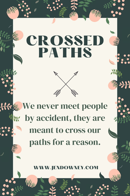 Crossed Paths Friendship Quote