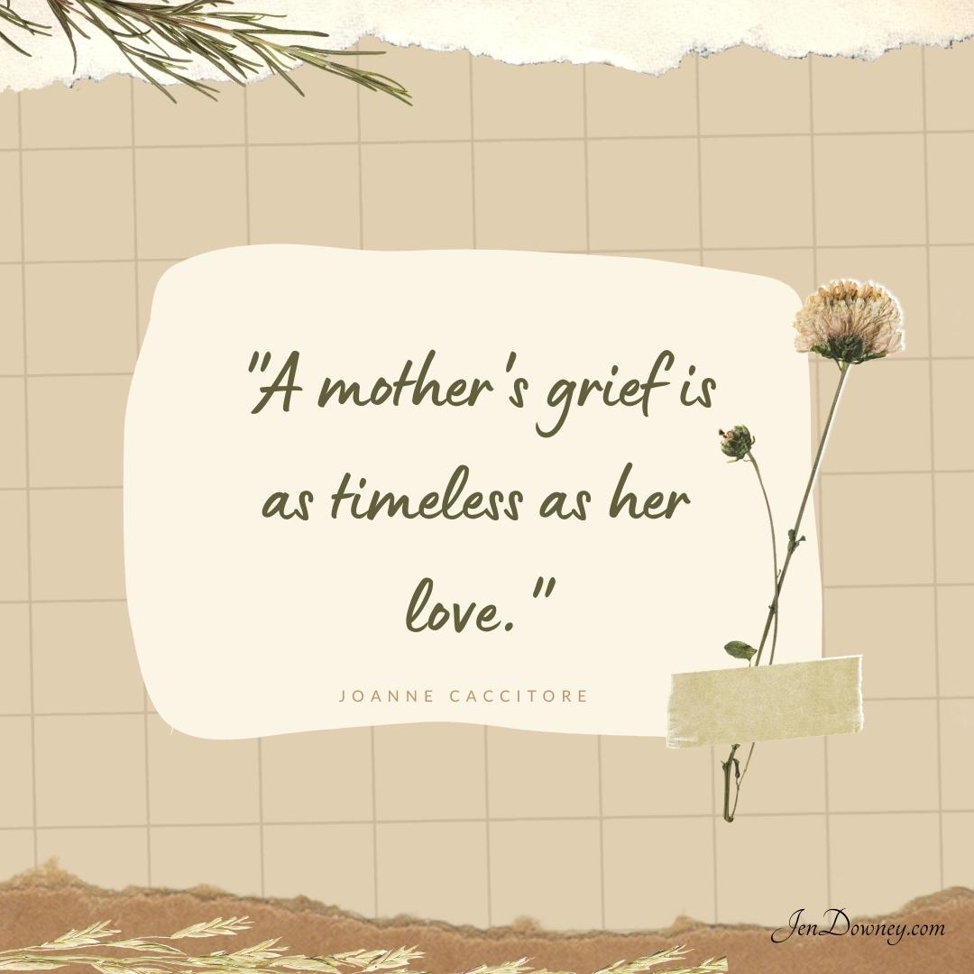 mothers grief quote