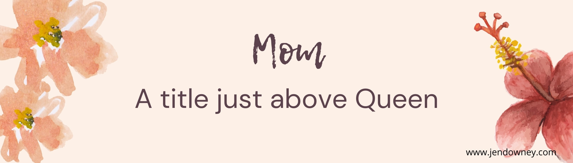 Mom Quote